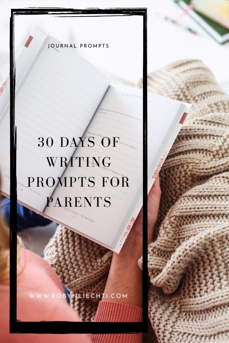 30 Days of Journal Prompts for Parents Printable Journals of